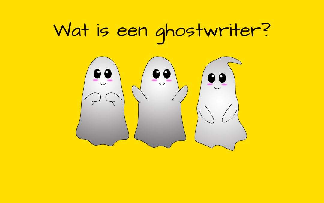 Wat doet een ghostwriter? En waarom zou je er een inschakelen?